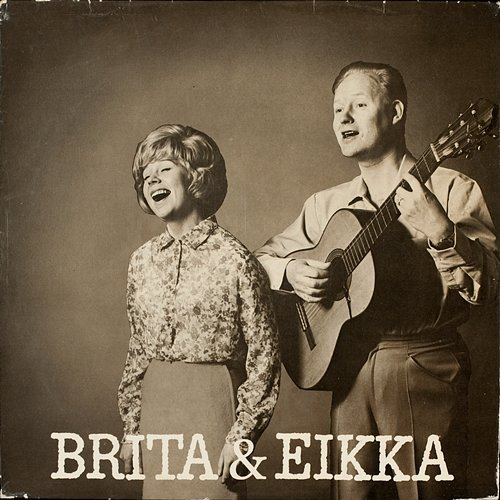 Brita ja Eikka Brita Koivunen ja Eino Virtanen