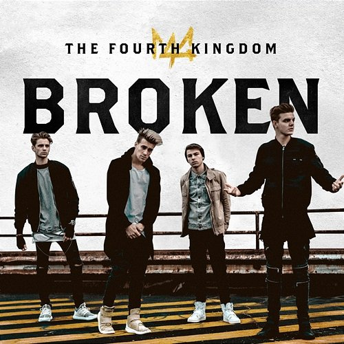 Broken The Fourth Kingdom