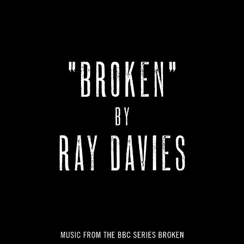 Broken Ray Davies