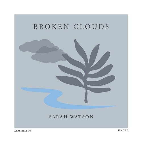 Broken Clouds Sarah Watson