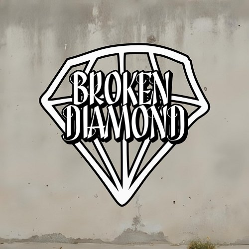 BROKEN DIAMOND HATE and TEARS