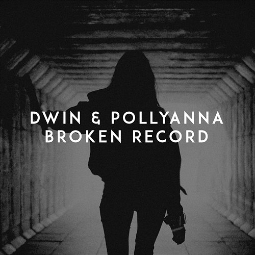 Broken Record Dwin, Pollyanna