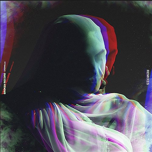 Broken Record (Remixes) Krewella