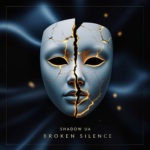 Broken Silence Shadow UA