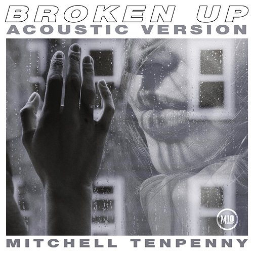Broken Up Mitchell Tenpenny