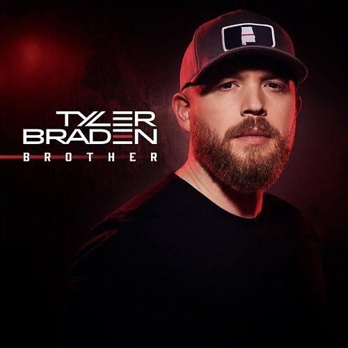 Brother Tyler Braden