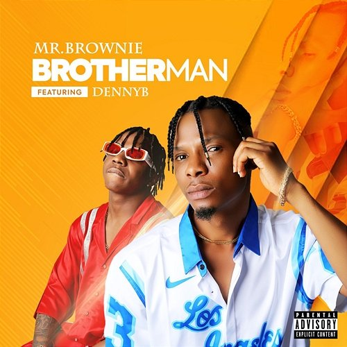 Brotherman Mr. Brownie feat. Denny B