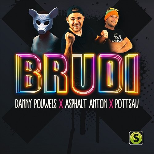 Brudi Danny Pouwels, Asphalt Anton, Pottsau