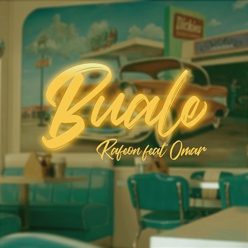 Buale Rafeon feat. Omar