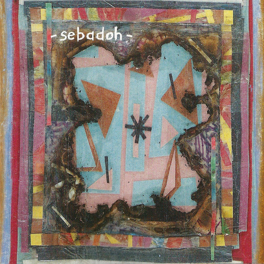 Bubble & Scrape Sebadoh