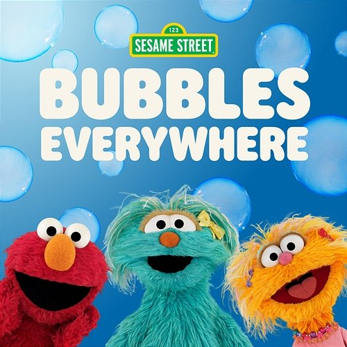 Bubbles Everywhere Sesame Street, Rosita, Elmo, ZOË