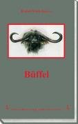 Büffel Winkelmayer Rudolf