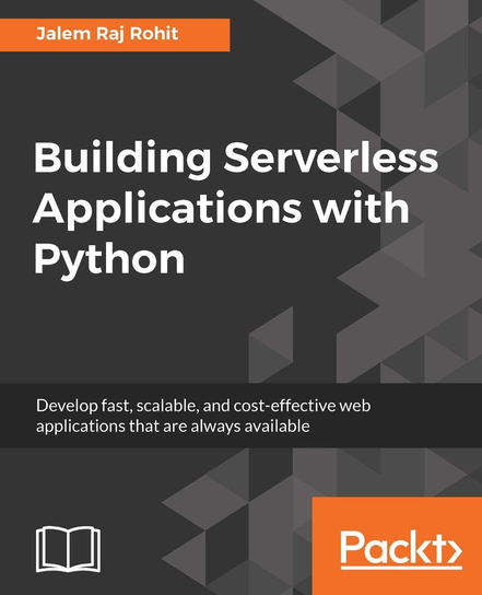 Building Serverless Applications with Python - ebook epub Jalem Raj Rohit