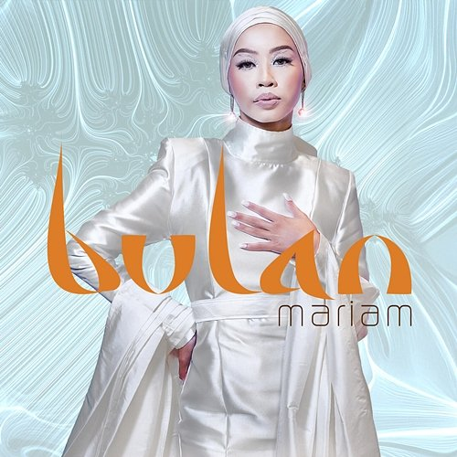 Bulan Mariam Saim