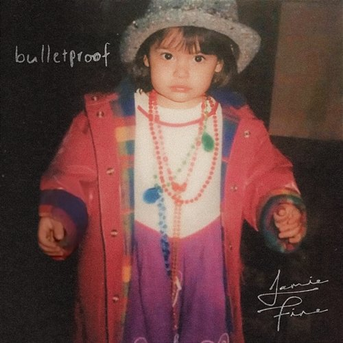 bulletproof Jamie Fine