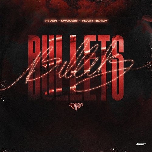 Bullets Rap La Rue feat. AYJEN, Dago315, Noor Reaga