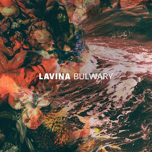 Bulwary Lavina