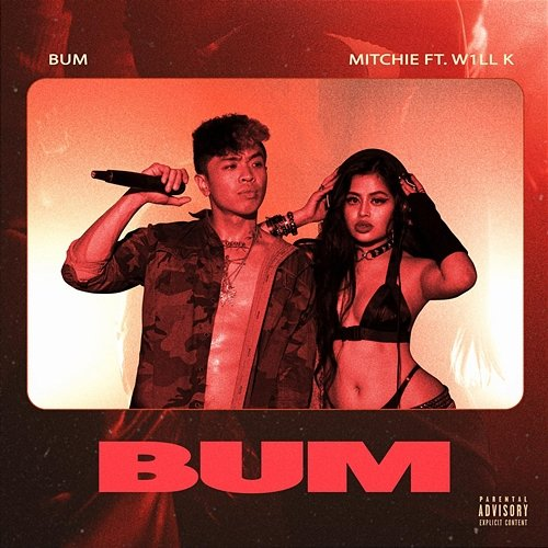 BUM Mitchie feat. W1LL K