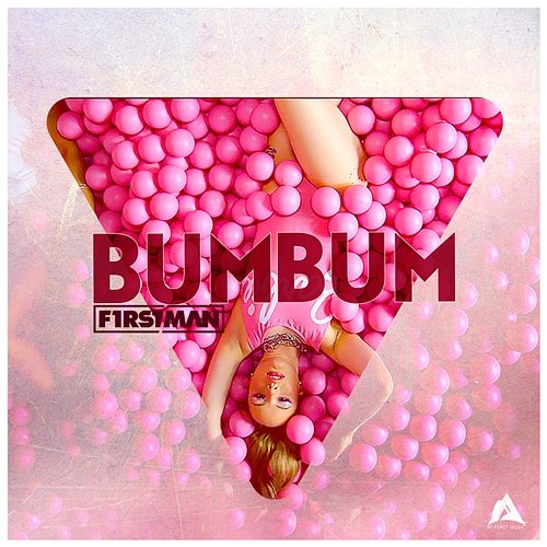 Bum Bum F1rstman