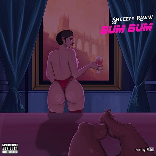 Bum Bum Sheezzy Raww