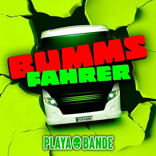 Bummsfahrer Playabande