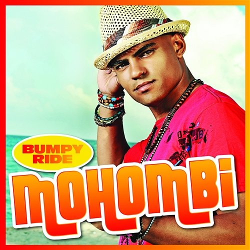 Bumpy Ride Mohombi