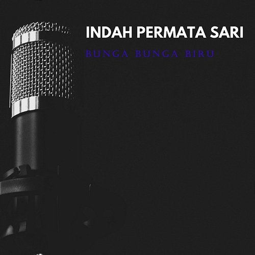 Bunga Bunga Biru Indah Permata Sari