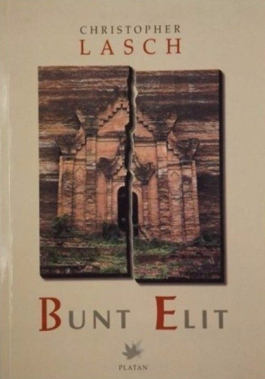 Bunt elit Lasch Christopher