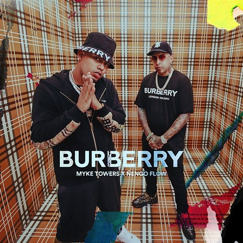 BURBERRY Myke Towers, Nengo Flow