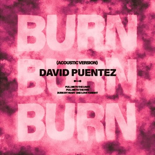 Burn David Puentez