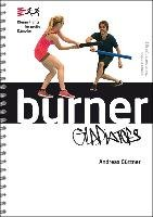 Burner Gladiators Guttner Andreas