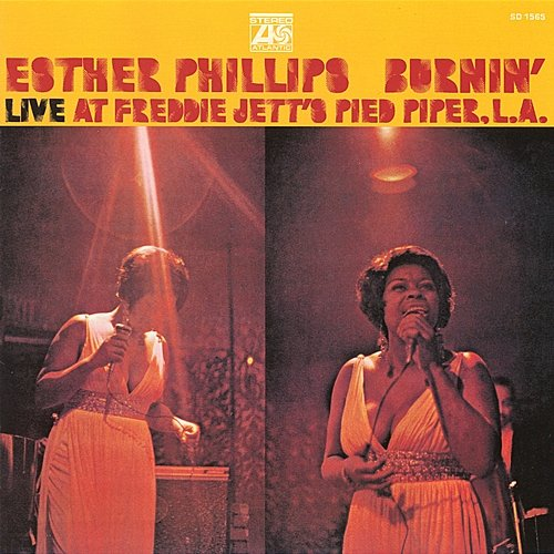 Burnin' Esther Phillips