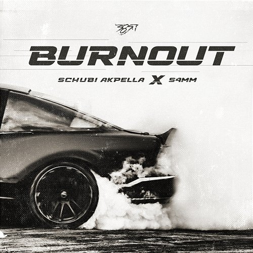 Burnout Schubi AKpella, S4MM