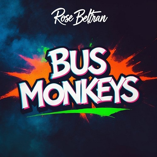 Bus Monkeys Rose Beltran