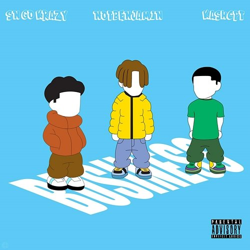 BUSINESS SN Go Krazy, NOTBENJAMIN feat. Kashcpt