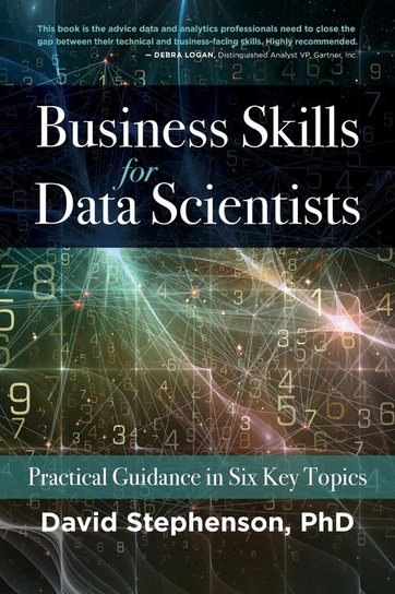 Business Skills for Data Scientists Stephenson David