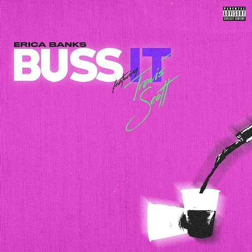 Buss It Erica Banks feat. Travis Scott