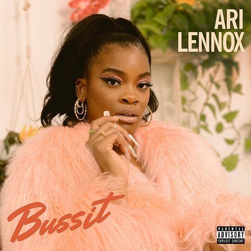 BUSSIT Ari Lennox