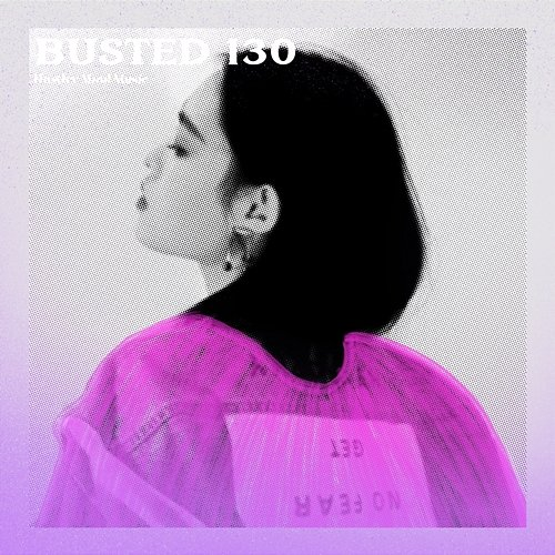 Busted 130 Hustler Mind Music