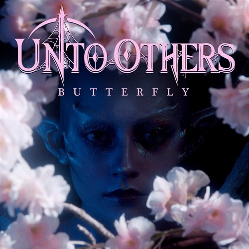 Butterfly Unto Others