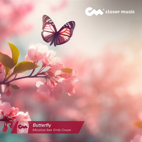 Butterfly Moushoo feat. Emily Coupe