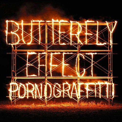Butterfly Effect Porno Graffitti