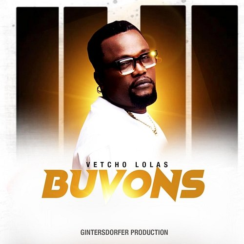 Buvons Vetcho Lolas