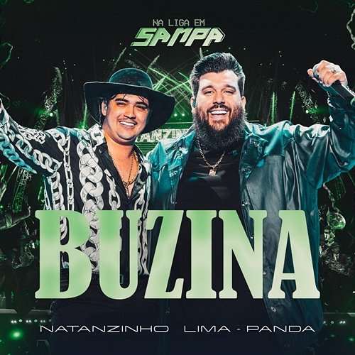 Buzina Natanzinho Lima, Panda