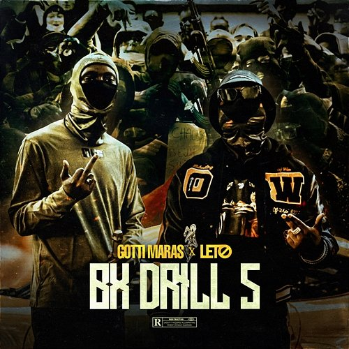 Bx Drill 5 Gotti Maras feat. Leto