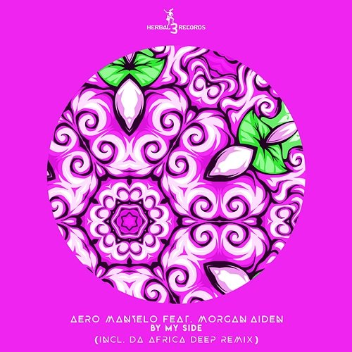 By My Side Aero Manyelo feat. Morgan Aiden