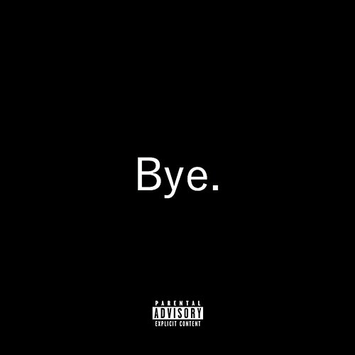 Bye. NVTVS feat. A.M.E.C.K.