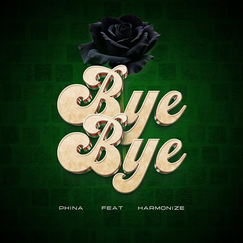 Bye Bye Phina feat. Harmonize