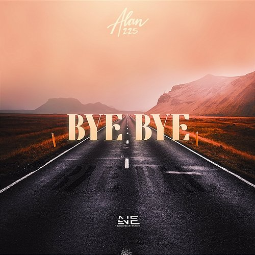 Bye Bye Alan 225