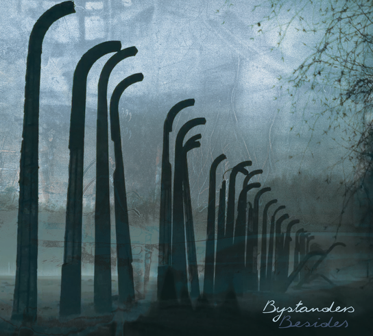 Bystanders Besides